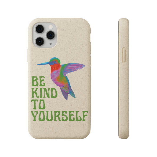 Be Kind To Yourself - Hummingbird Biodegradable iPhone 11 Case
