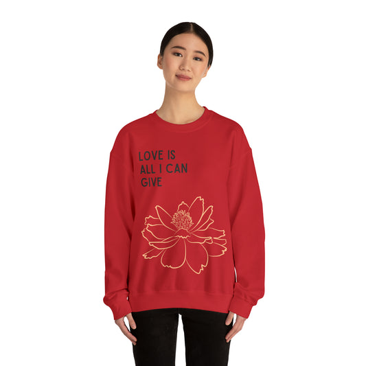 Christmas Gift!! "Love Is All I Can Give" Unisex Heavy Blend™ Crewneck Sweatshirt