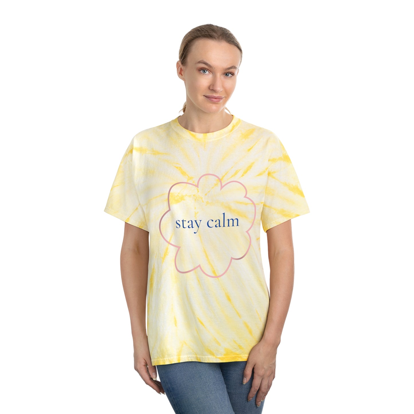 STAY CALM self-affirmation wellness Tie-Dye Tee